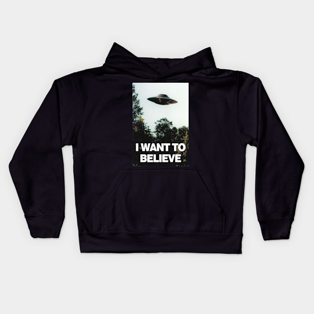 I Want To Believe Kids Hoodie by discpeplum